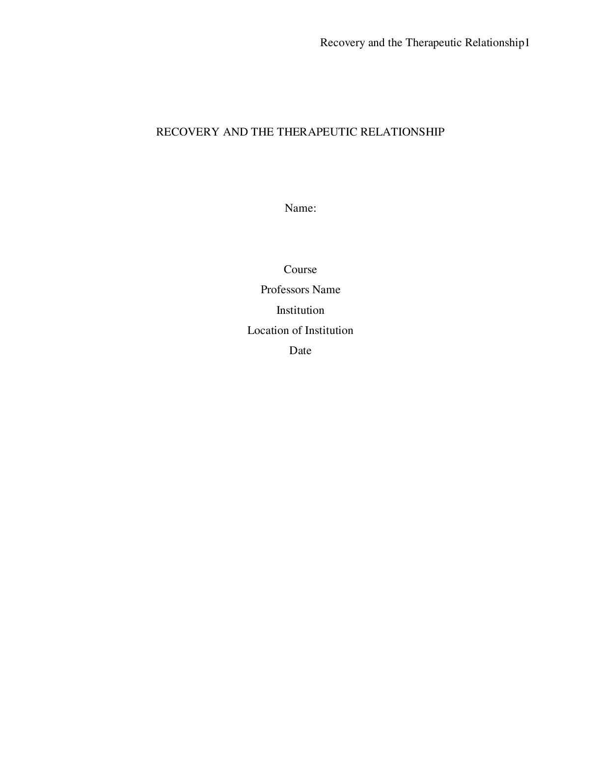 Preview image for RECOVERY AND THE THERAPEUTIC RELATIONSHIP; CRITERION 1,2,3,4